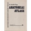 Medicina Könyvkiadó Anatómiai atlasz (Egészségügyi szakközépiskolák és szakiskolák számára)