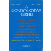 Medicina Könyvkiadó Zrt. A gondolkodás terhei