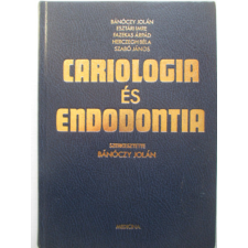 Medicina Könyvkiadó Zrt. Cariologia és endodontia (konzerváló fogászat) antikvárium - használt könyv