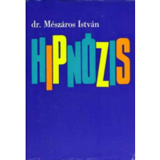 Medicina Könyvkiadó Zrt. Hipnózis antikvárium - használt könyv