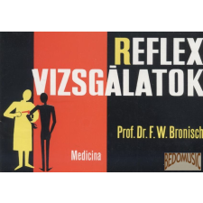Medicina Reflexvizsgálatok antikvárium - használt könyv