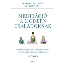  Meditáció a modern családoknak egyéb könyv