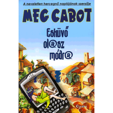 Meg Cabot - Esküvő olasz módra egyéb könyv