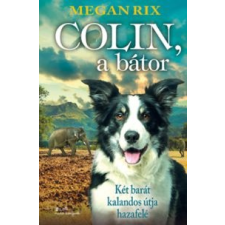 Megan Rix Colin, a bátor gyermek- és ifjúsági könyv