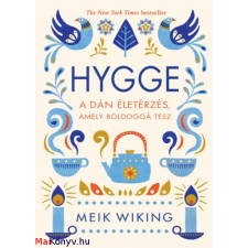 Meik Wiking : Hygge - A dán életérzés, amely boldoggá tesz ajándékkönyv