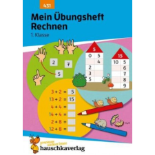 Mein Übungsheft Rechnen - 1. Klasse, A5-Heft – Mascha Greune idegen nyelvű könyv