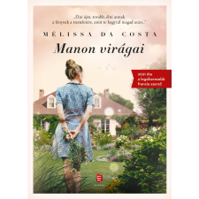 Mélissa Da Costa - Manon virágai egyéb könyv