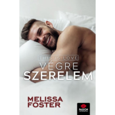 Melissa Foster - This is love - Végre szerelem egyéb könyv