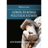Melissa Lane - Görög és római politikai eszmék