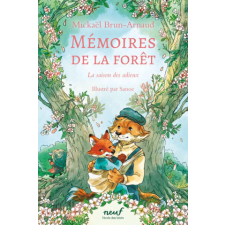 Mémoires de la forêt - Tome 4 – Brun-Arnaud Mickael idegen nyelvű könyv