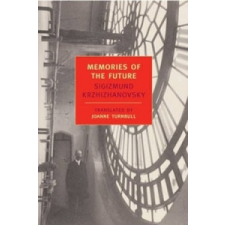  Memories Of The Future – Sigizmund Krzhizhanovsky idegen nyelvű könyv