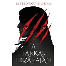 Menő Könyvek A farkas éjszakáján gyermek- és ifjúsági könyv