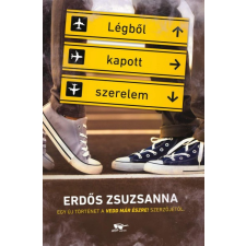 Menő Könyvek Erdős Zsuzsanna - Légből kapott szerelem gyermek- és ifjúsági könyv