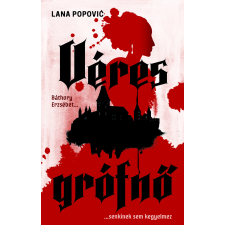 Menő Könyvek Véres grófnő irodalom