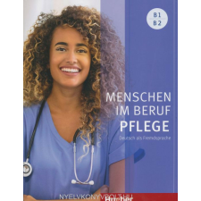 MENSCHEN IM BERUF PFLEGE B1/B2 nyelvkönyv, szótár