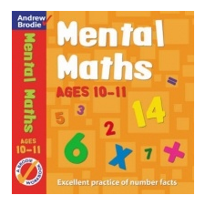 Mental Maths for Ages 10-11 – Andrew Brodie idegen nyelvű könyv
