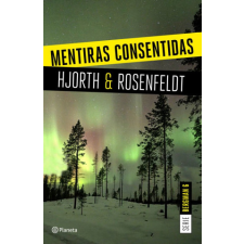 MENTIRAS CONSENTIDAS – MICHAEL HJORTH,HANS ROSENFELDT idegen nyelvű könyv