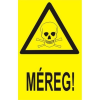  Méreg! - műanyag, 160*240