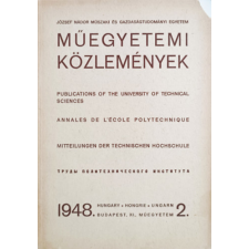 Mérnöki Továbbképző Intézet Műegyetemi közlemények 1948. 2. - Dr. Mihalich Győző (főszerk.) antikvárium - használt könyv