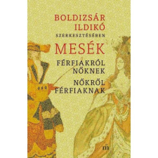  Mesék férfiakról nőknek, nőkről férfiaknak regény