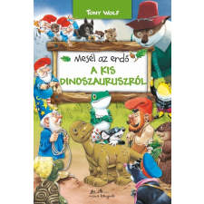  Mesél az erdő - A kis dinoszauruszról gyermek- és ifjúsági könyv
