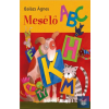  Mesélő ABC