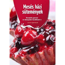  Mesés házi sütemények gasztronómia