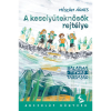 Mészöly Ágnes A keselyűteknősök rejtélye - Balatoni Titkos Társaság