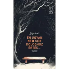 Metropolis Media Én ugyan nem sok dologhoz értek regény