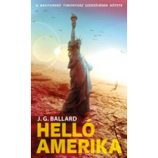 Metropolis Media (Galaktika) Helló, Amerika! regény