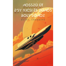 Metropolis Media (Galaktika) Hosszú út egy kicsi és dühös bolygóhoz regény