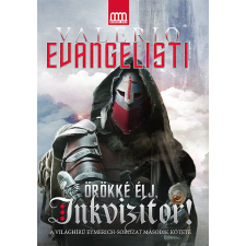 Metropolis Media (Galaktika) Örökké élj, Inkvizítor! regény