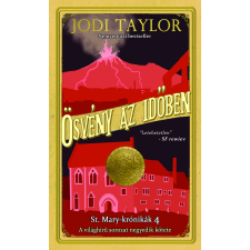 Metropolis Media Group Kft. Ösvény az időben - St. Mary-krónikák 4. regény