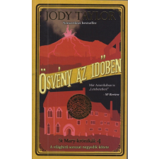 Metropolis Media Jodi Taylor: Ösvény az időben - St. Mary-krónikák 4. regény