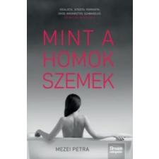 Mezei Petra Mint a homokszemek irodalom