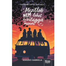  Mezítláb nem lehet világgá menni (éldekorált) regény