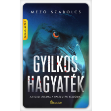Mező Szabolcs - Gyilkos hagyaték regény