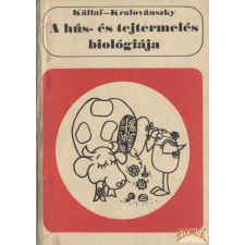 Mezőgazdasági A hús- és tejtermelés biológiája antikvárium - használt könyv