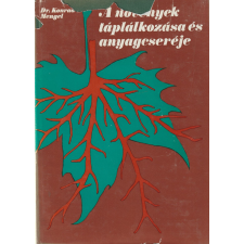 Mezőgazdasági A növények táplálkozása és anyagcseréje antikvárium - használt könyv