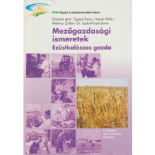  Mezőgazdasági ismeretek Ezüstkalászos gazda antikvárium - használt könyv