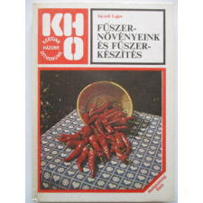 Mezőgazdasági Kiadó Fűszernövényeink és fűszerkészítés (KHO) antikvárium - használt könyv