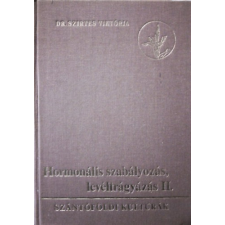 Mezőgazdasági Kiadó Hormonális szabályozás, levéltrágyázás II. - Szántóföldi Kultúrák ( csak a 2. kötet ) antikvárium - használt könyv