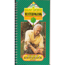 Mezőgazdasági Kiadó Mesterfogások -  kezdő és haladó kertészkedők számára antikvárium - használt könyv