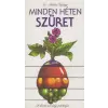 Mezőgazdasági Kiadó Minden héten szüret