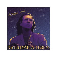 MG RECORDS ZRT. Balázs Fecó - Gyertyák a téren (Digipak) (CD) rock / pop