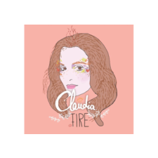 MG RECORDS ZRT. Claudia - Fire (Cd) rock / pop