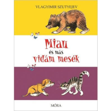  Miau és más vidám mesék gyermek- és ifjúsági könyv