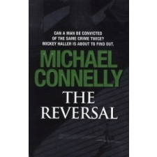 Michael Connelly The Reversal idegen nyelvű könyv