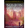 Michael J. Sullivan - Riyria-krónikák gyűjtemény 3: Novron örököse