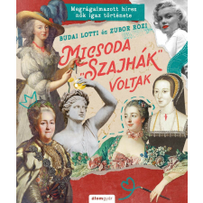 Micsoda "szajhák" voltak regény